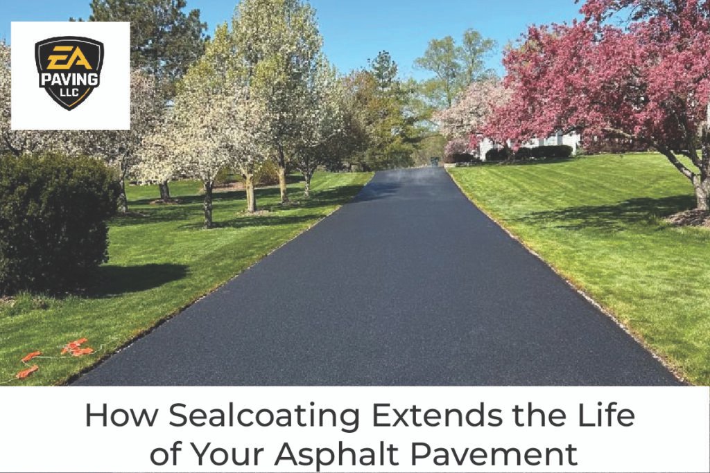 How Sealcoating Extends the Life of Your Asphalt Pavement