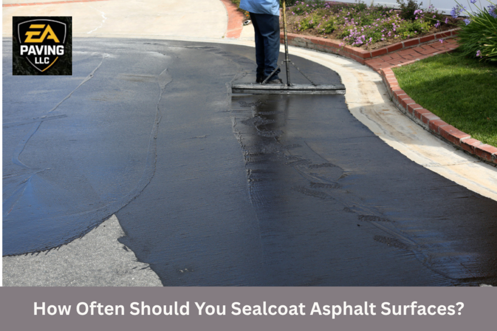 How Often Should You Sealcoat Asphalt Surfaces?